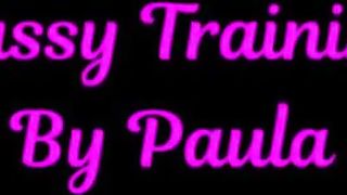 Paula Pussy Training