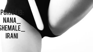 My fresh assets demonstrate...کلیپ جدید بدن نمایی نانا