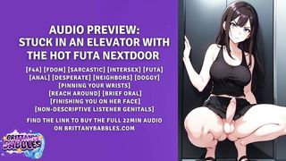 Audio Preview: Stuck In An Elevator With The Steaming Futa Nextdoor